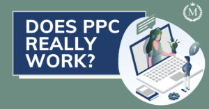 Does PPC Really Work