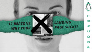 12 Reasons your landing page sucks